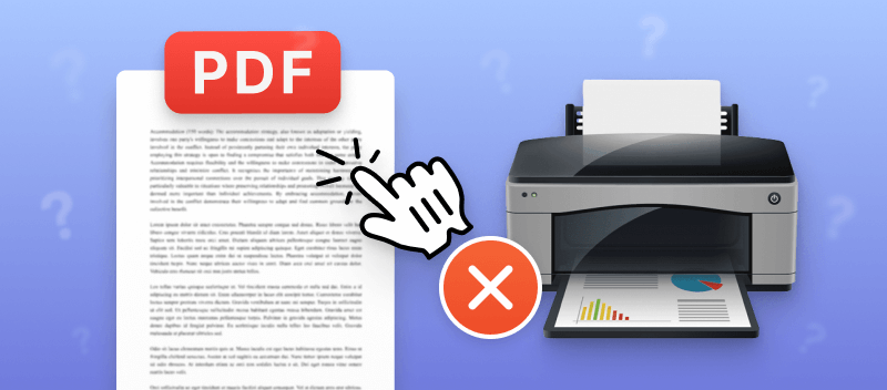 Why Can't I Print a PDF